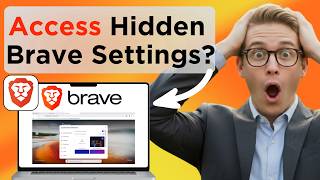 How To Access Hidden Settings On Brave Browser Full Guide 2026 (Updated 2026)