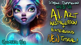 Tutorial: Install Stable Diffusion WebUI (Auto1111) and extensions UPDATED 4/23