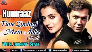 Tune Zindagi Mein Aake - JHANKAR BEATS | HD VIDEO | Humraaz | Romantic Songs | Alka Yagnik | Udit