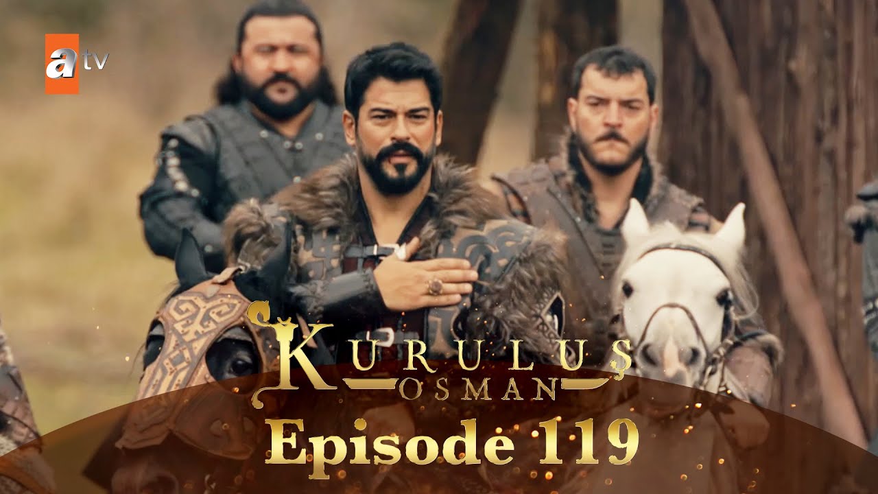 Kurulus Osman Urdu - Season 4 Episode 119 - YouTube