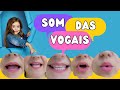 Som das vogais - Ensinar a ler e a escrever - Método fônico - Consciência fonêmica - Alfabetizar