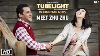 Tubelight | Meet Zhu Zhu | Salman Khan | In Cinemas Now