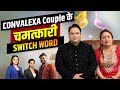 CONVELEXA Couple के चमत्कारी Switch Word ! Podcast with Sakshi Sanjeev Thakur