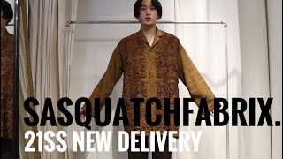 Sasquatchfabrix. 21SS 新作アイテムのご紹介