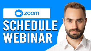 How To Schedule Webinar In Zoom (How To Set Up Scheduled Webinar In Zoom)