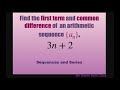 Find the first term and common difference for a_n = 3n +2. Arithmetic Sequence