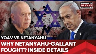 Israeli PM Fired Defense Minister Over Philadelphi Corridor? Here's Why Netanyahu-Gallant Fought?