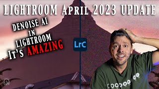 LIGHTROOMS MUST KNOW April 2023 UPDATEs | Denoise Ai, Curves in Masks and MORE!