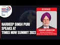 Union Minister Hardeep Singh Puri Speaks On India’s Energy Security At Times Now Summit 2022