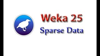 Weka Tutorial 25: Sparse Data (Data Preprocessing)