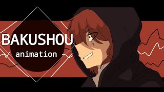 【Viva Fantasy】 BAKUSHOU - syudou || animation||