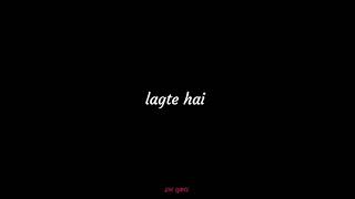 log humse jalte hai😔😔sad song status😭       #love_lyrics new black background screen lyrical status