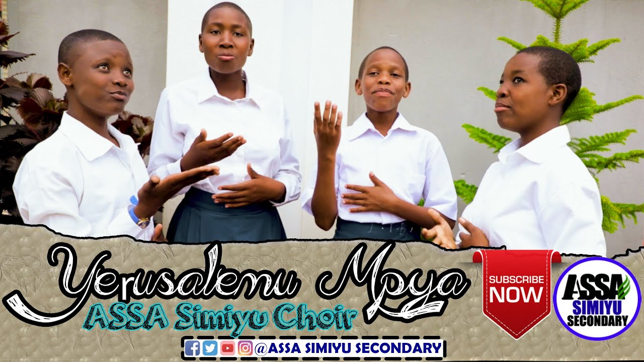 YERUSALEMU MPYA || ASSA SIMIYU CHOIR @assasimiyu - YouTube