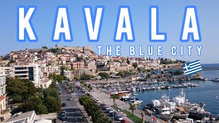 Kavala, The Blue City (Καβάλα)