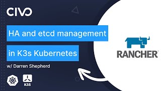 High Availability K3s Kubernetes & etcd management