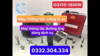 Máy thông cống lò xo GQ150 công suất 1800w