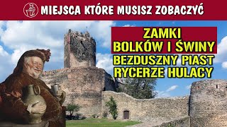 WHAT TO SEE IN POLAND. LOWER SILESIA. BOLKÓW CASTLE, SWINY CASTLE