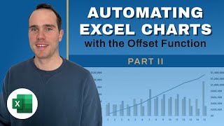 Automating Excel Charts with the Offset Function