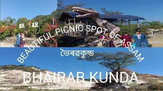 Beautiful picnic spot of Assam --Bhairabkunda , Udalguri, Assam