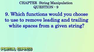 Which functions would you choose to use to remove leading and trailing white spaces from a given str