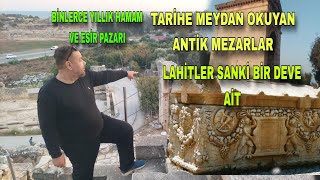 TAPİNAK TARZI ANTİK MEZARLİK BİNLERCE YILLIK ESİR PAZARI#antikkent#gezginlerle #gezi#keşfet