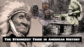 The Strongest Tribe in American History