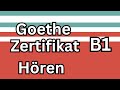 Hören B1 - Goethe Zertifikat B1 2024