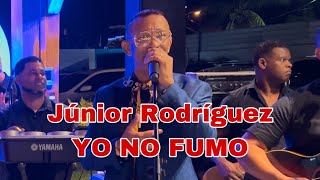 Júnior Rodríguez Yo No Fumo Fiesta Privada. Leslye Sound 809-983-1210