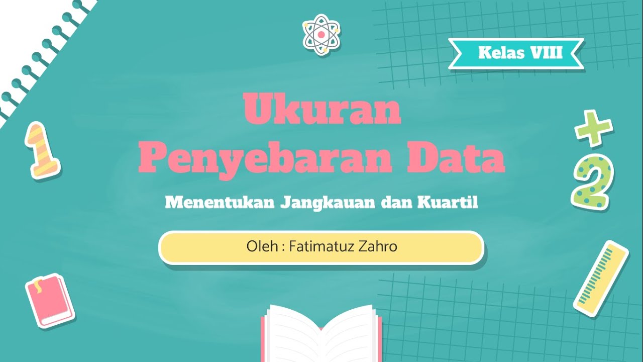 STATISTIKA - UKURAN PENYEBARAN DATA (KELAS VIII) - YouTube