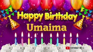 Umaima Happy birthday To You - Happy Birthday song name Umaima 🎁