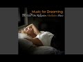 Music for Sleeping & Dreaming