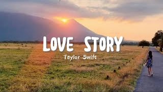Love Story - Taylor Swift ( Lirik )