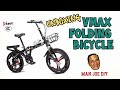 UNBOXING THE BEST FOLDING BICYCLE | VMAX BRAND | MAN JOE DIY