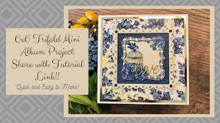 Adorable 6x6 Trifold Mini Album! Super quick and easy to make!!