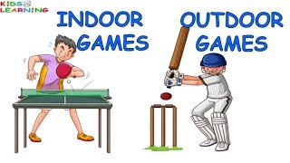 Indoor and Outdoor Games for Kids | Indoor Games Name | Outdoor Games Name | Types of Games I Games