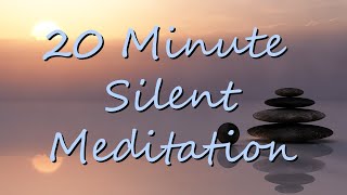 20 Minute Silent Meditation Timer