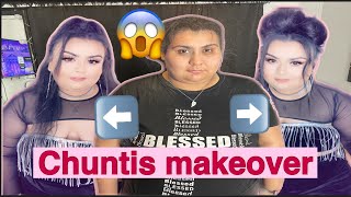 Chuntis makeover #3 (sister feeling herself )