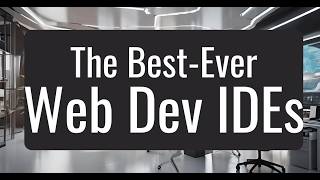 Choosing the Best Web Development IDE: VS Code, WebStorm, PHPStorm \u0026 More