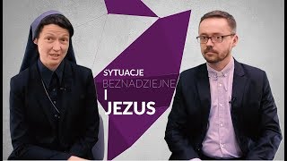 [#46] Jezus wobec sytuacji bez wyjścia. Łk 8; 40-42, 49-56 s. Judyta Pudełko o. Piotr Kropisz