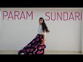 Param Sundari | MiMi | Kriti Sanon | A R Rehman | Shreya Ghoshal | Param Sundari Full song dance