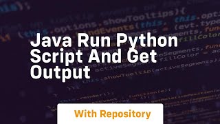 java run python script and get output