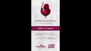 DoctorWine: I vini da favola di Luigi Veronelli - Live con Filippo Polidori - Solaia, Antinori