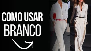 COMO USAR ROUPA BRANCA | Juliana Christ