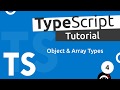 TypeScript Tutorial #4 - Objects & Arrays