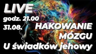 LIVE❤️ Hakowanie MÓZGU świadków jehowy Nerw błędny #exjw #świadkowiejehowy #sj #sekta #jw #depresja