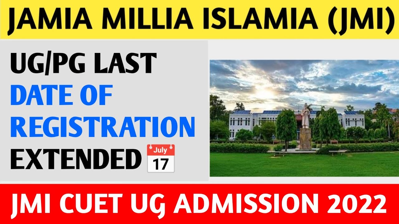 JMI Latest Update🔥Jamia Millia Islamia Admission 2022 Updates | How To ...