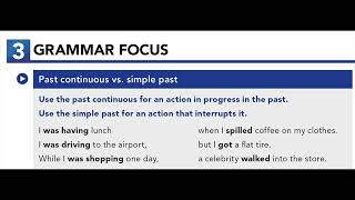 U12.3 GRAMMAR FOCUS: Past continuous vs. simple past