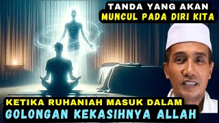 Ruhaniah yg sudah TERGOLONG KEKASIHNYA allah akan ditandai oleh hal berikut✔️#gusmukhlasonrosyid