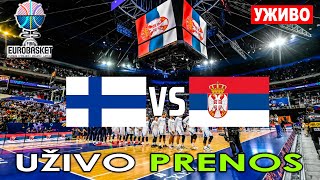 FINSKA - SRBIJA UŽIVO *Eurobasket 25 Kvalifikacije* #commentary