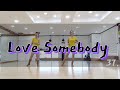 # 37 Love Somebody Line Dance [2024 마라톤] | Intermediate | #대한라인댄스연맹 | #마라톤 | #라인댄스 #장유라인댄스